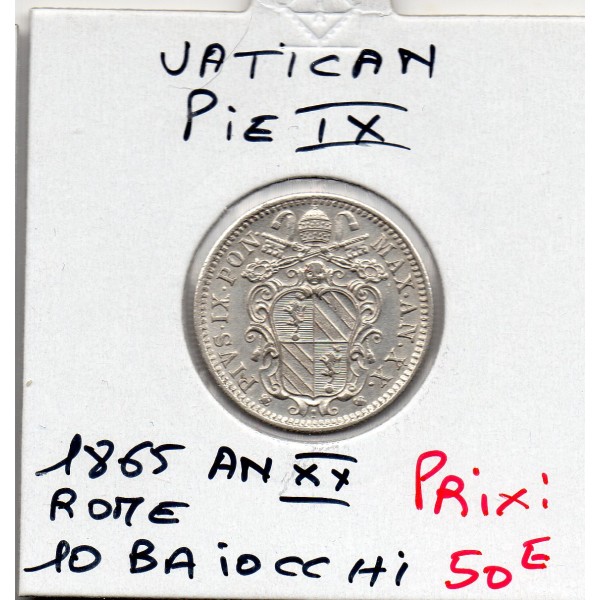 Vatican Pie IX 10 Baiocchi 1865 An XX R Rome Sup+, KM.1342c