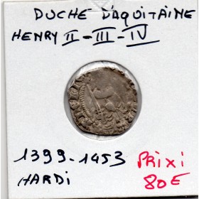 Duché d'Aquitaine, hardi d'argent Henri II, III ou IV, (1399-1453) TB+
