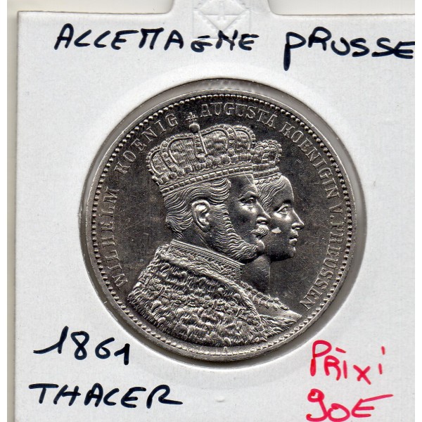 Prusse 1 thaler 1861 KM.488 Couronnement Wilhelm 1er