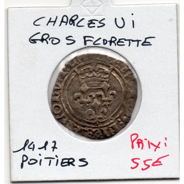 Gros Florette Charles VI Poitier (1417) TTB+