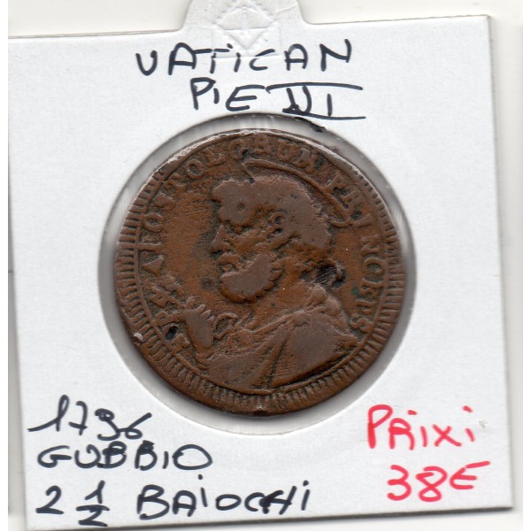 Vatican Gubbio Pie VI 2 1/2 Baiocchi 1796 TTB-, KM.176