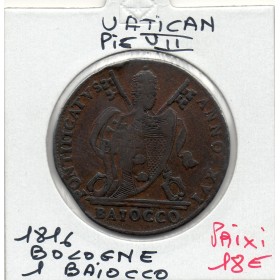 Vatican Pie VII 1 Baiocco 1816 B Bologne  TTB, KM.1279