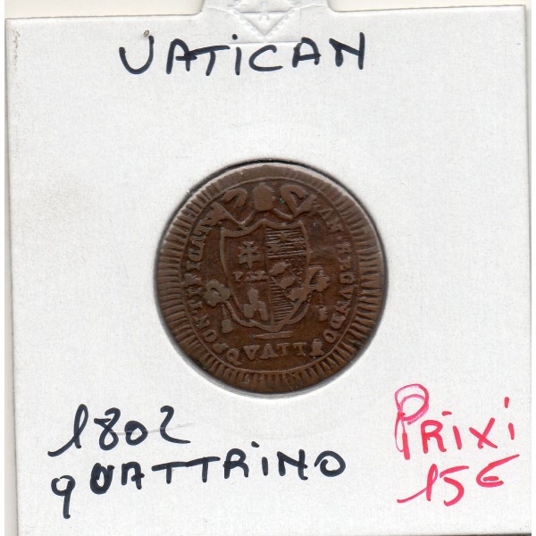 Vatican Pie VII 1 Quattrino 1802 TTB, KM.1264