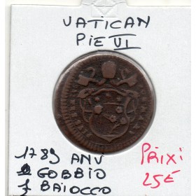 Vatican Gubbio Pie VI 1/2 baiocco 1789 TTB-