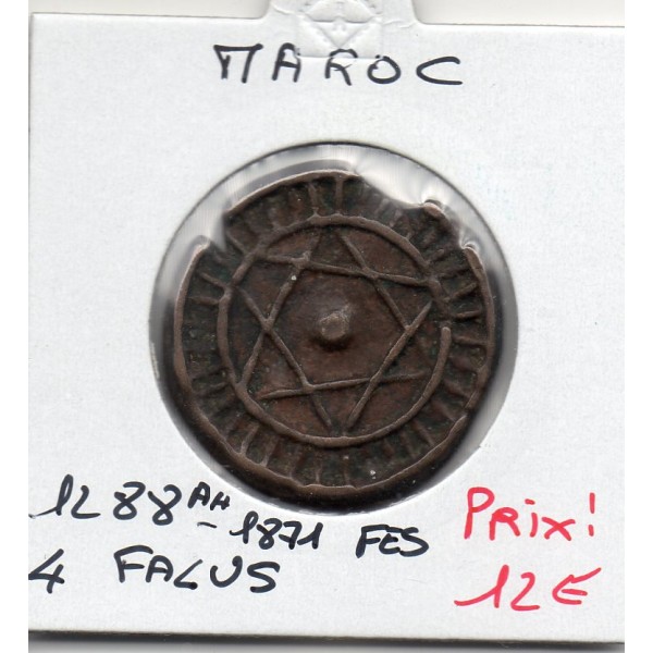 Maroc 4 Falus 1288 AH - 1871 Fes TTB, KM.C166.1 Sidi Mohammed IV