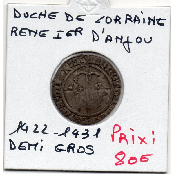 Duché de lorraine, Rene 1er d'Anjou (1422-1431) Demi gros