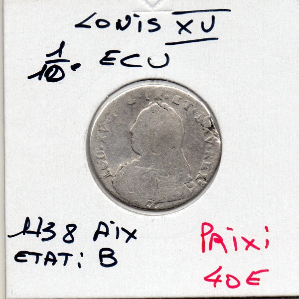 1/10 Ecu aux branches d'olivier 1738 & Aix B Louis XV
