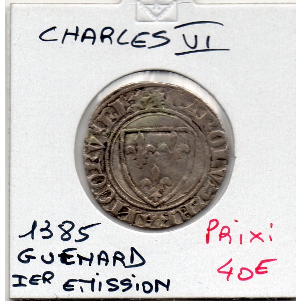 Blanc Guenar TTB Charles VI (1385) 1ere emission
