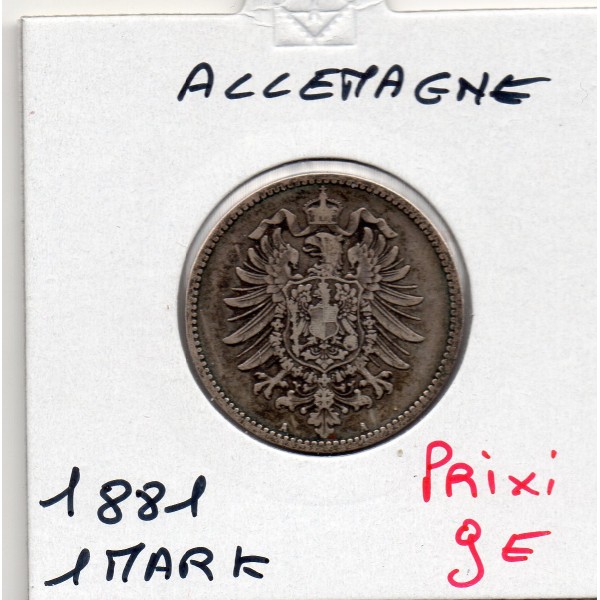 Allemagne 1 mark 1881 A, TTB KM.7 Wilhelm 1er
