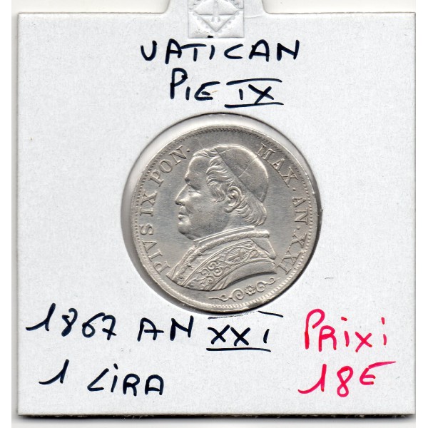 Vatican Pie IX 1 lira 1867 an XXI Sup, KM.1378