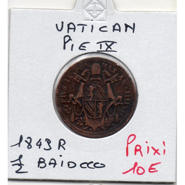 Vatican Pie IX 1/2 Baiocco 1849 R Rome TTB, KM.1340