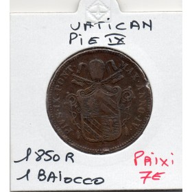 Vatican Pie IX 1 Baiocco 1850 R Rome TTB-, KM.1345