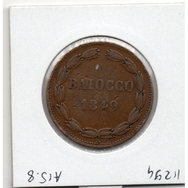 Vatican Pie IX 1 Baiocco 1849 R Rome TTB, KM.1339