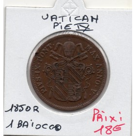 Vatican Pie IX 1 Baiocco 1850 R Rome TTB+, KM.1345