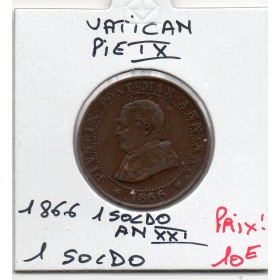 Vatican Pie IX 1 Soldo 1866 TTB-, KM.1372.1 petit buste