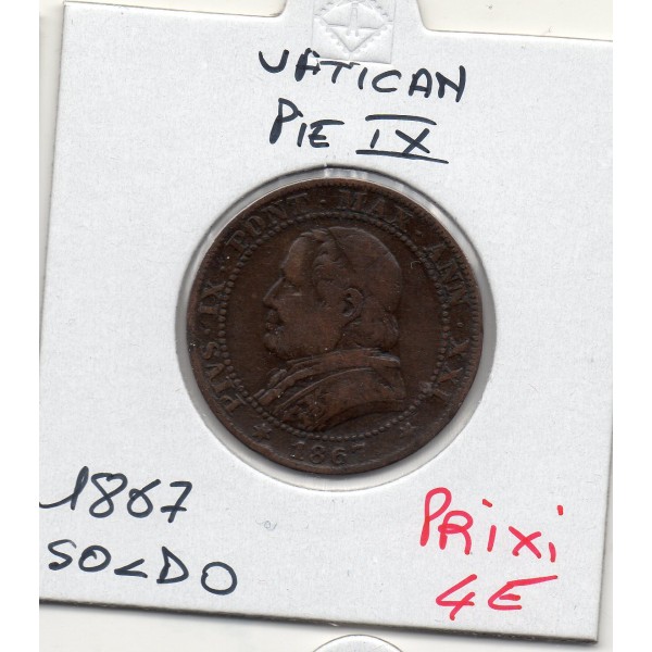 Vatican Pie IX 1 Soldo 1867 TB, KM 1372.2 grand buste
