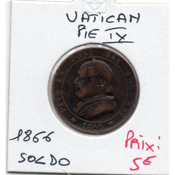 Vatican Pie IX 1 Soldo 1866 TB+, KM.1372.2