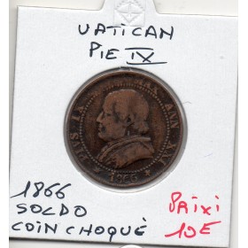 Vatican Pie IX 1 Soldo 1866 TB, KM.1372.2 coins choqués