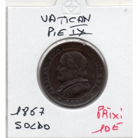 Vatican Pie IX 1 Soldo 1867 TTB, KM 1372.2 grand buste