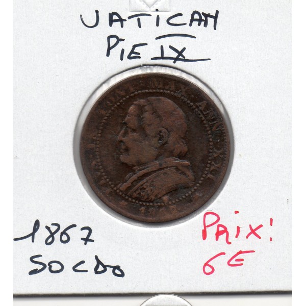 Vatican Pie IX 1 Soldo 1867 TB+, KM 1372.2 grand buste