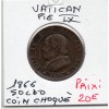 Vatican Pie IX 1 Soldo 1866 TTB, KM.1372.2 coins choqués