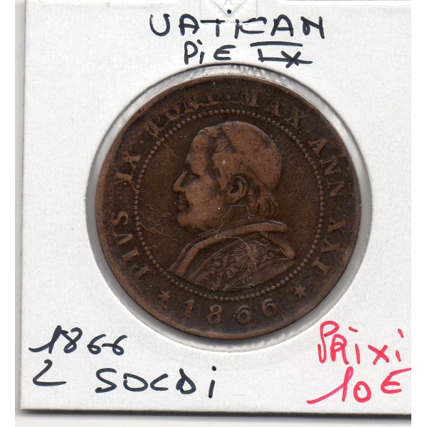 Vatican Pie IX 2 Soldi 1866 TTB-, KM.1373