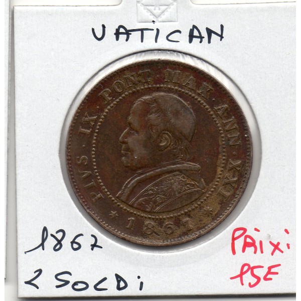Vatican Pie IX 2 Soldi 1867 TTB, KM.1373