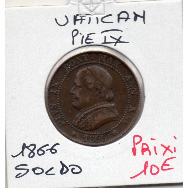 Vatican Pie IX 1 Soldo 1866 TTB, KM 1372.2 grand buste