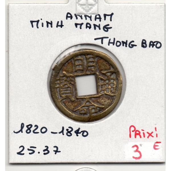 Annam, Minh Mang Thong Bao, 1820-1840, Hartill 25.37 pièce de monnaie