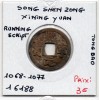 Dynastie Song, Shen Zong, Xi Ning Yuan Bao, Running script 1068-1077, Hartill 16.188 pièce de monnaie