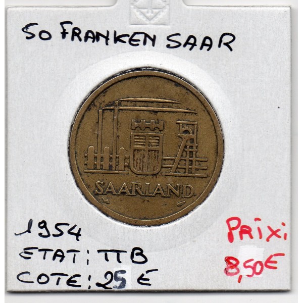 Sarre Saar, 50 franken 1954 TTB, Gad 3 pièce de monnaie