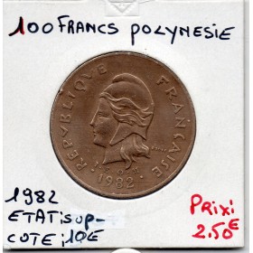 Polynésie Française 100 Francs 1982 Sup-, Lec 128 pièce de monnaie