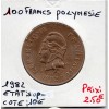 Polynésie Française 100 Francs 1982 Sup-, Lec 128 pièce de monnaie
