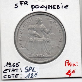 Polynésie Française 5 Francs 1965 Spl, Lec 47 pièce de monnaie