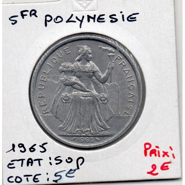 Polynésie Française 5 Francs 1965 Sup, Lec 47 pièce de monnaie