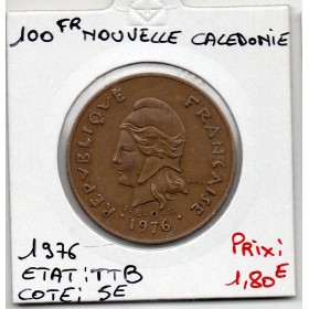 Nouvelle Calédonie 100 Francs 1976 TTB, Lec 130 pièce de monnaie