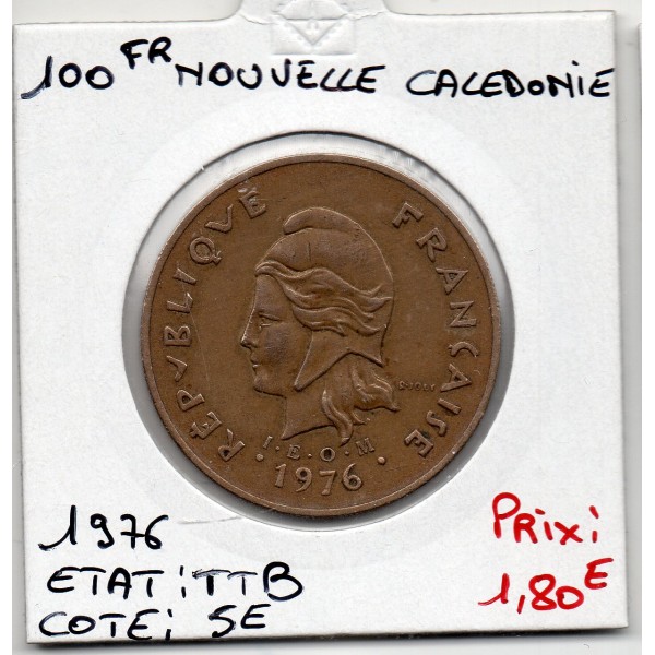 Nouvelle Calédonie 100 Francs 1976 TTB, Lec 130 pièce de monnaie
