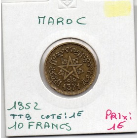Maroc 10 francs 1371 AH -1952 TTB, Lec 262 pièce de monnaie