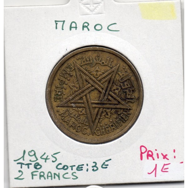 Maroc 2 francs 1364 AH -1945 TTB+, Lec 233 pièce de monnaie