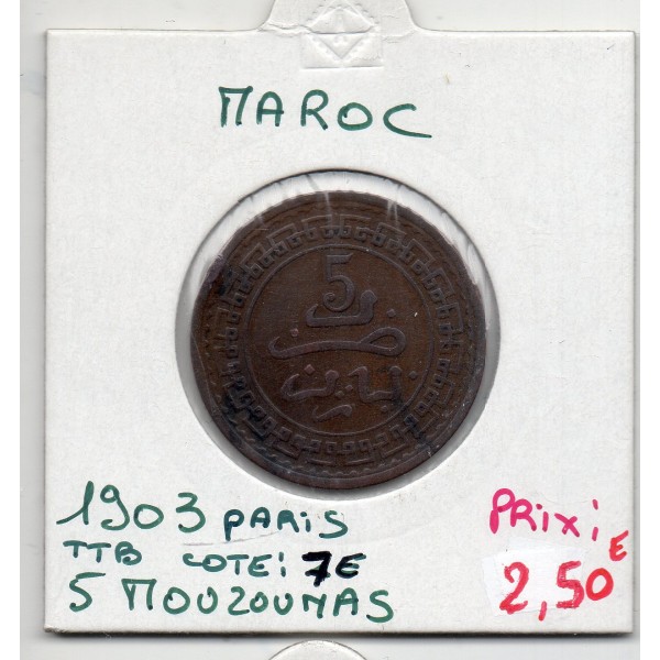 Maroc 5 Mouzounas 1321 AH -1903 Paris TTB, Lec 62 pièce de monnaie
