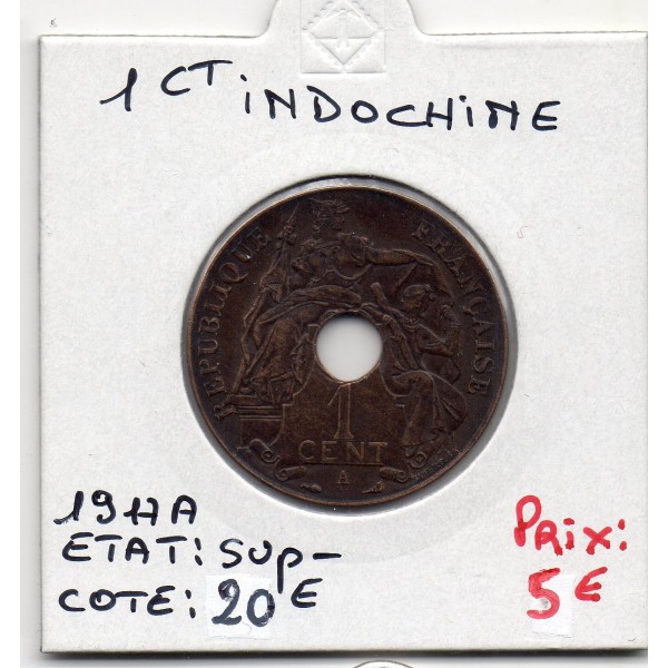 Indochine 1 cent 1917 sup-, Lec 77 pièce de monnaie