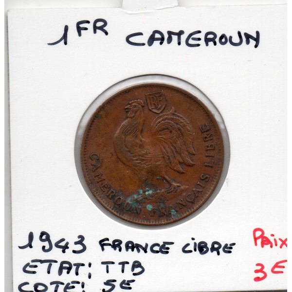 Cameroun 1 franc 1943 TTB, Lec 16 pièce de monnaie