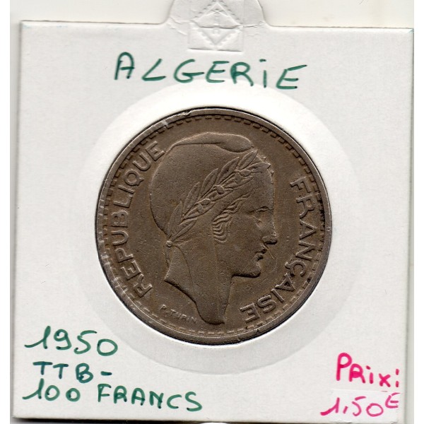 Algérie 100 Francs 1950 TTB-, Lec 55 pièce de monnaie