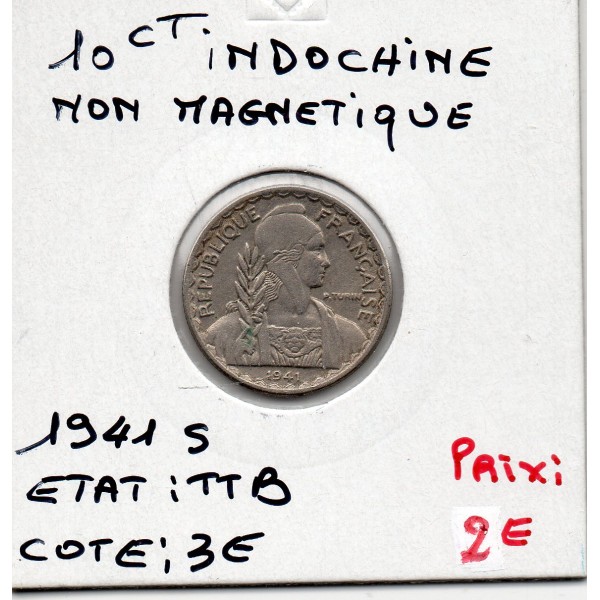 Indochine 10 cents 1941 S non magnétique TTB, Lec 182 pièce de monnaie