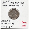 Indochine 10 cents 1941 S non magnétique TTB, Lec 182 pièce de monnaie