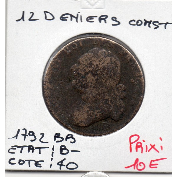 12 denier Constitution Louis XVI 1792 BB Strasbourg B-