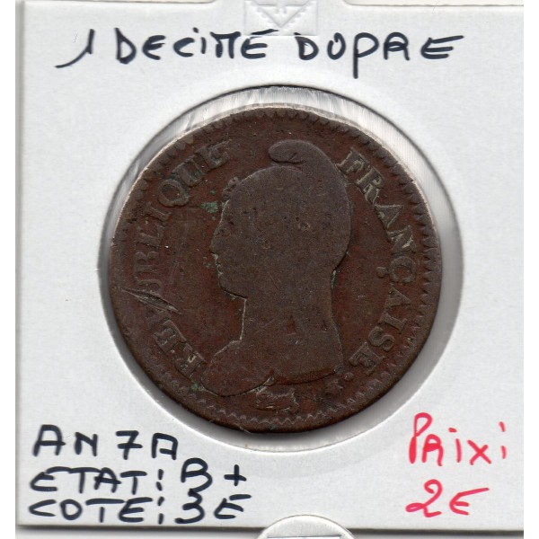 1 decime Dupré An 7 A paris B+