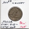 100 francs Cochet 1956 B Sup-