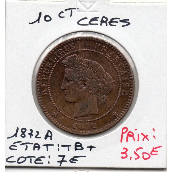 10 centimes Cérès 1872 A Paris TB+