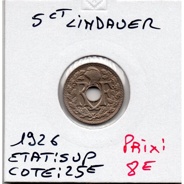 5 centimes Lindauer 1926 Sup